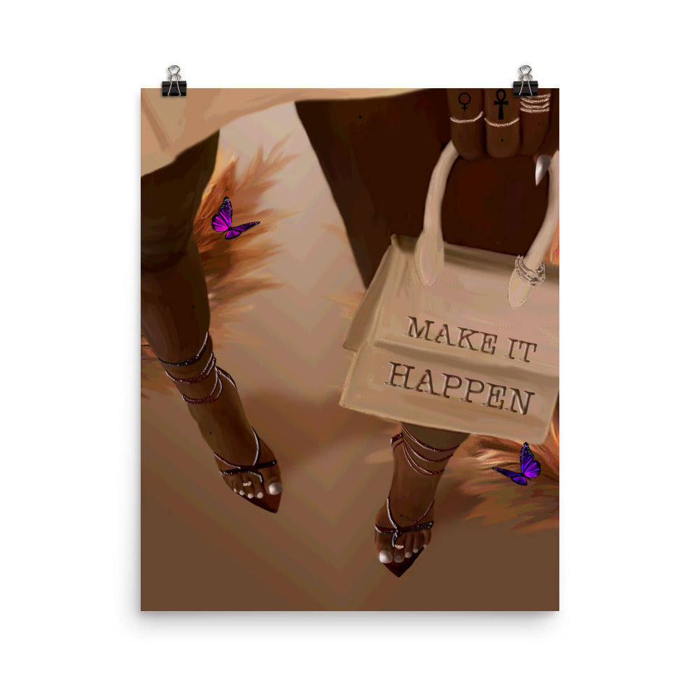 Make it Happen poster print