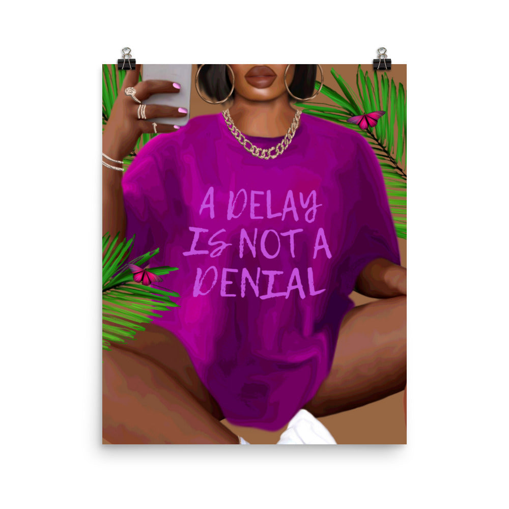 Delay Poster Print