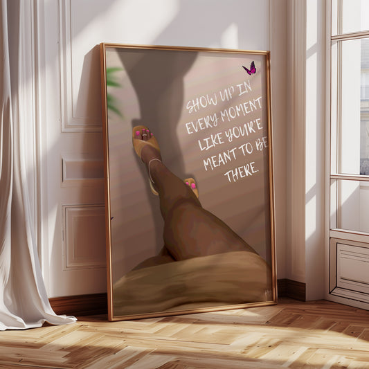 Show up Poster Print