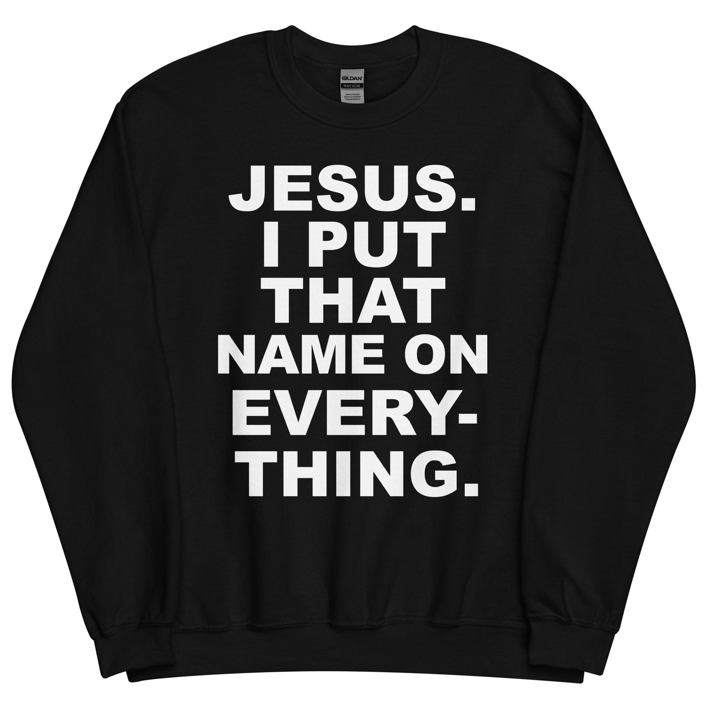 Everything sweatshirt