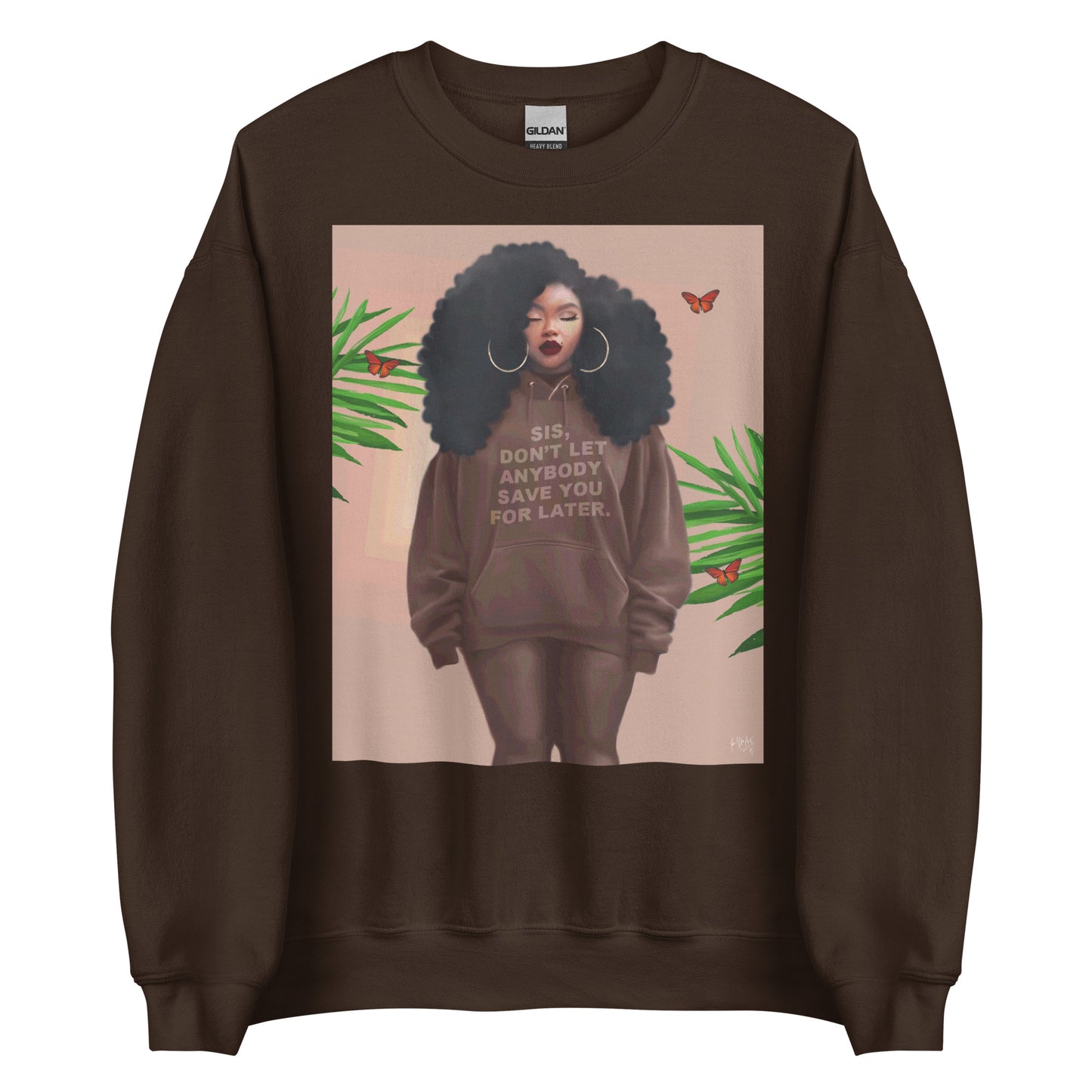 Don't let print sweatshirt