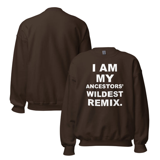 Wildest remix sweatshirt