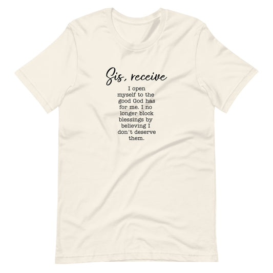 Sis, receive tee