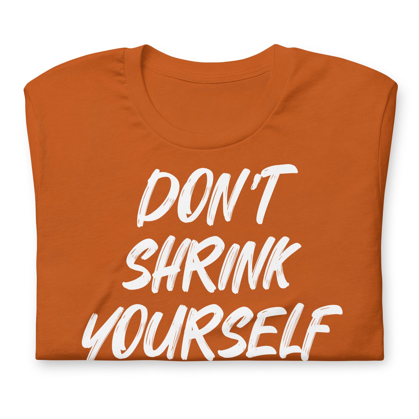 Don’t shrink tee