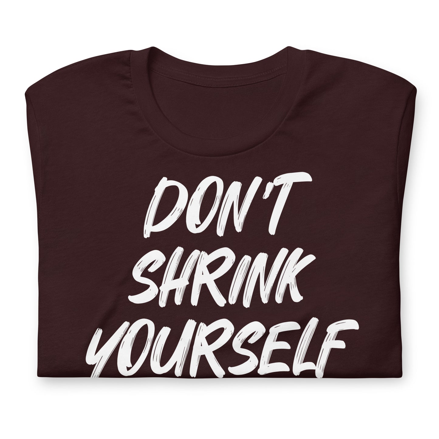 Don’t shrink tee