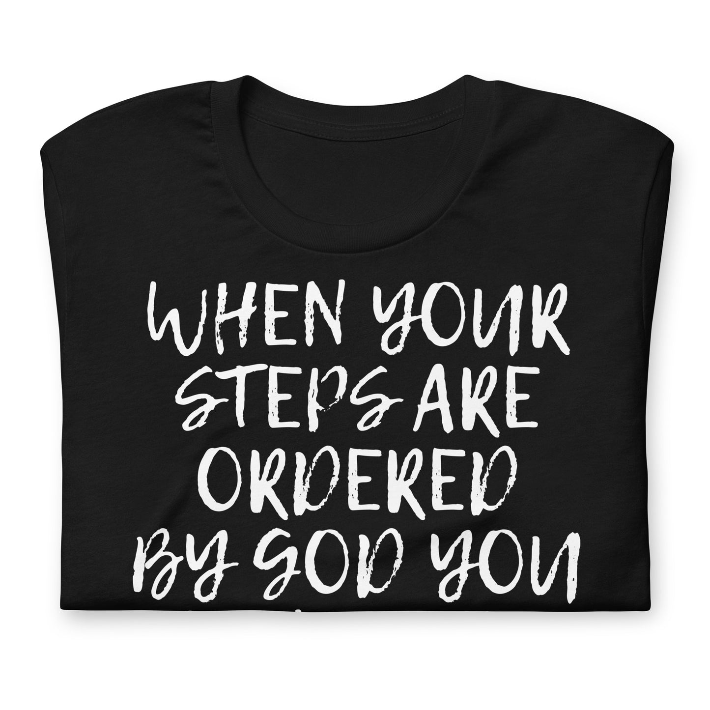 Ordered by God tee