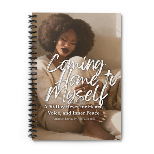 Coming Home to Myself : A 30 day reset journal