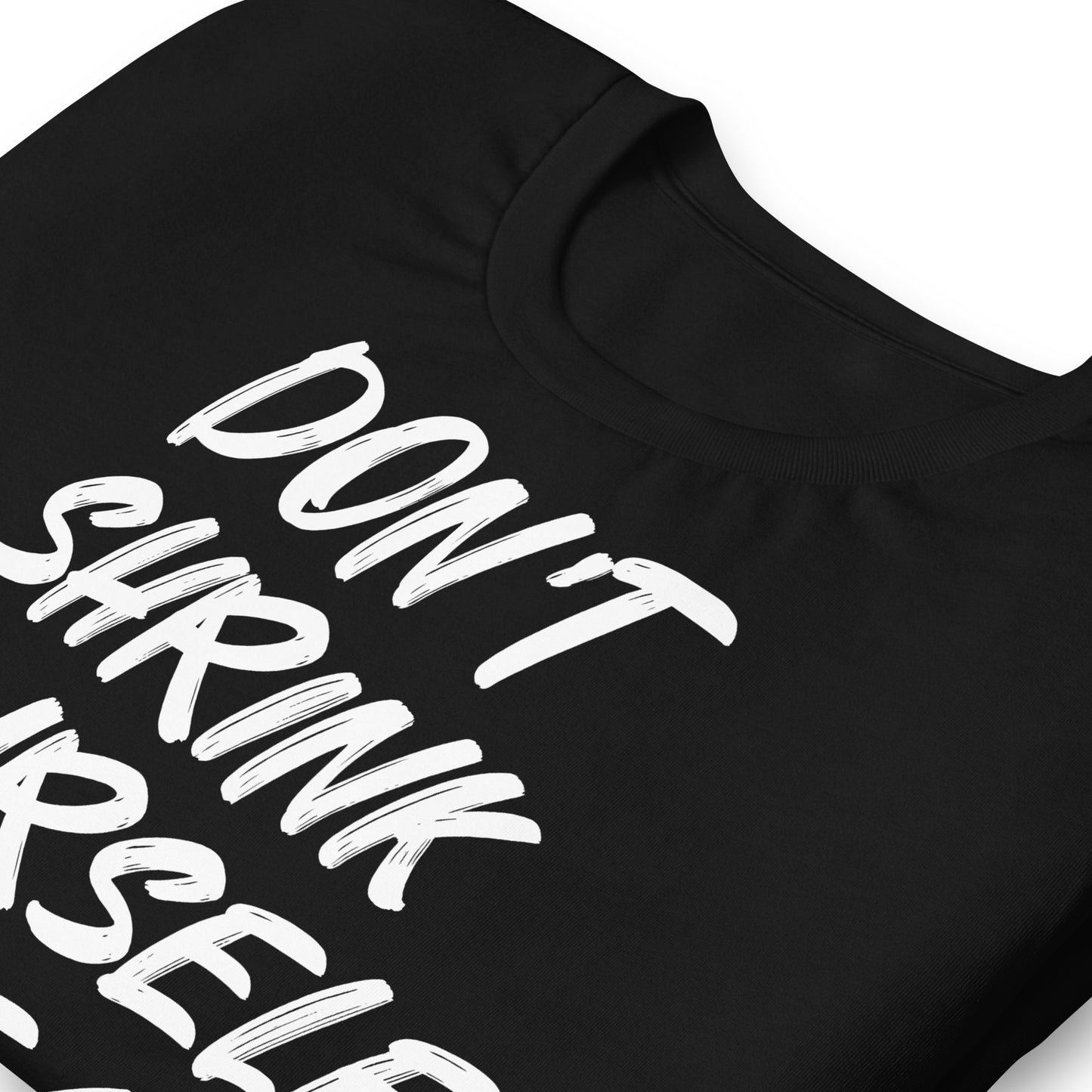 Don’t shrink tee