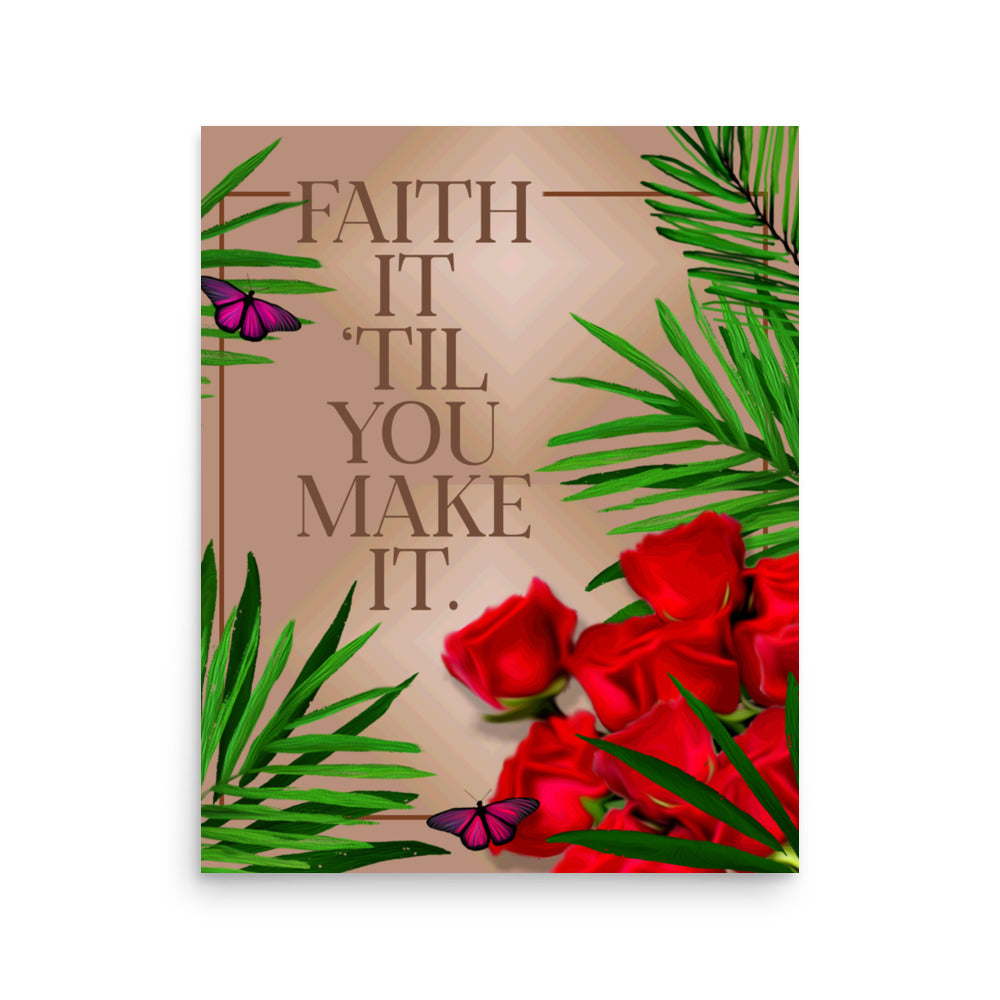 Faith it poster print