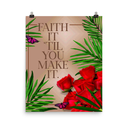 Faith it poster print