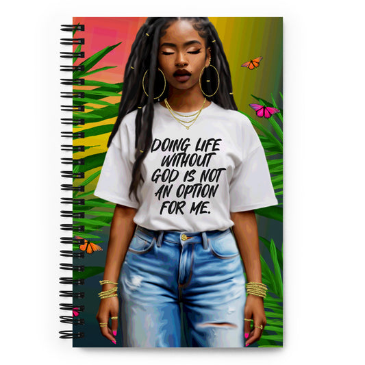 Not an option spiral notebook