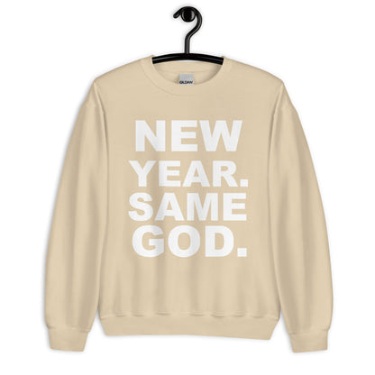 New year, Same God sweatshirt