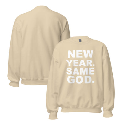 New year, Same God sweatshirt