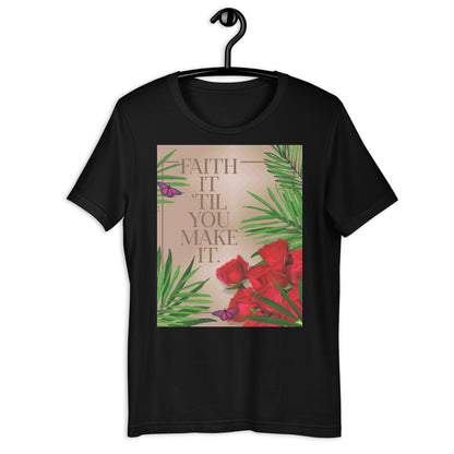 Faith it tee