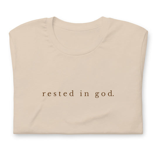 Rested in God tee