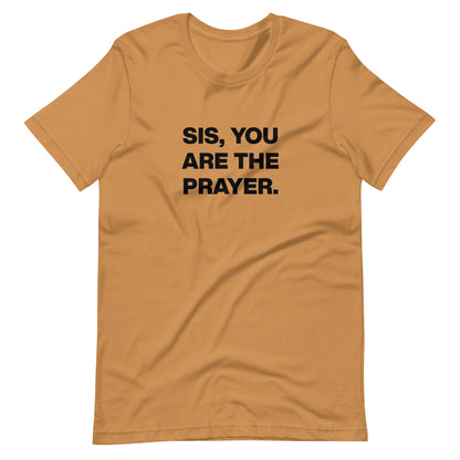 You are the prayer tee