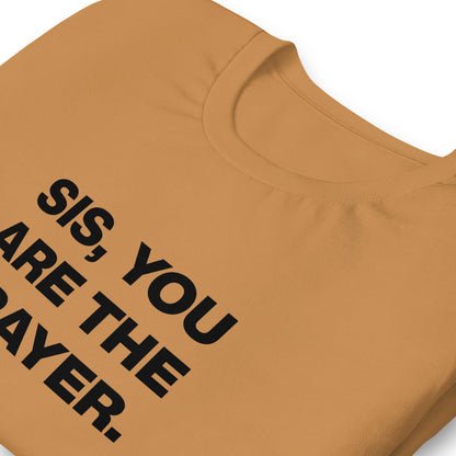 You are the prayer tee