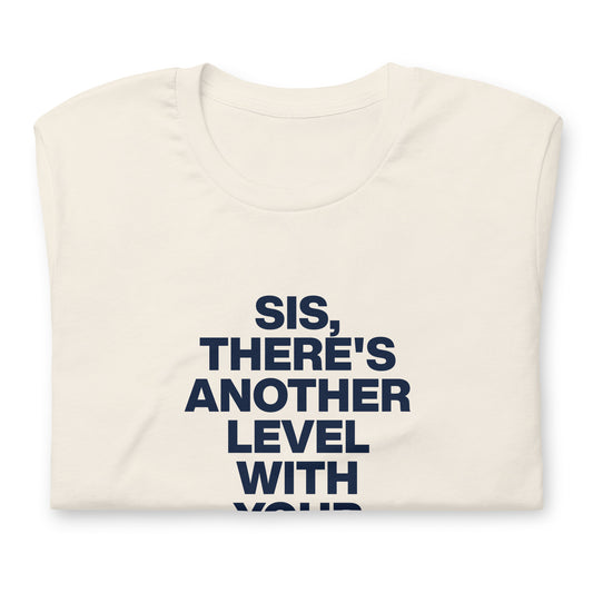 Another level tee
