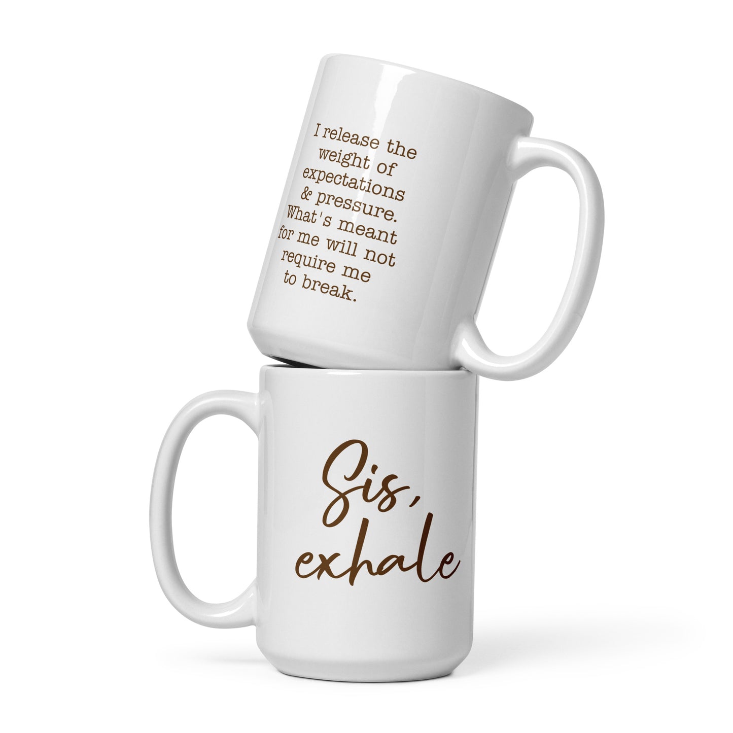 Sis, exhale mug
