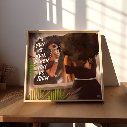 You vs. you poster print